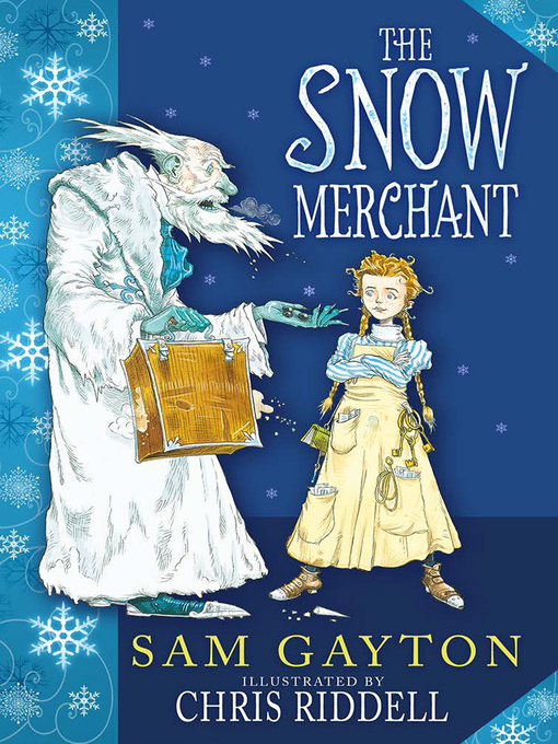 Title details for The Snow Merchant by Sam Gayton - Available